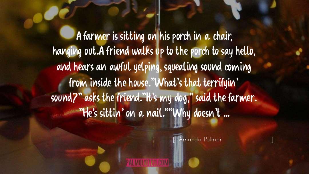 Farmer Cape quotes by Amanda Palmer