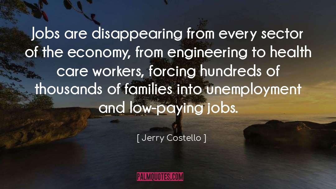 Farmers Economy quotes by Jerry Costello