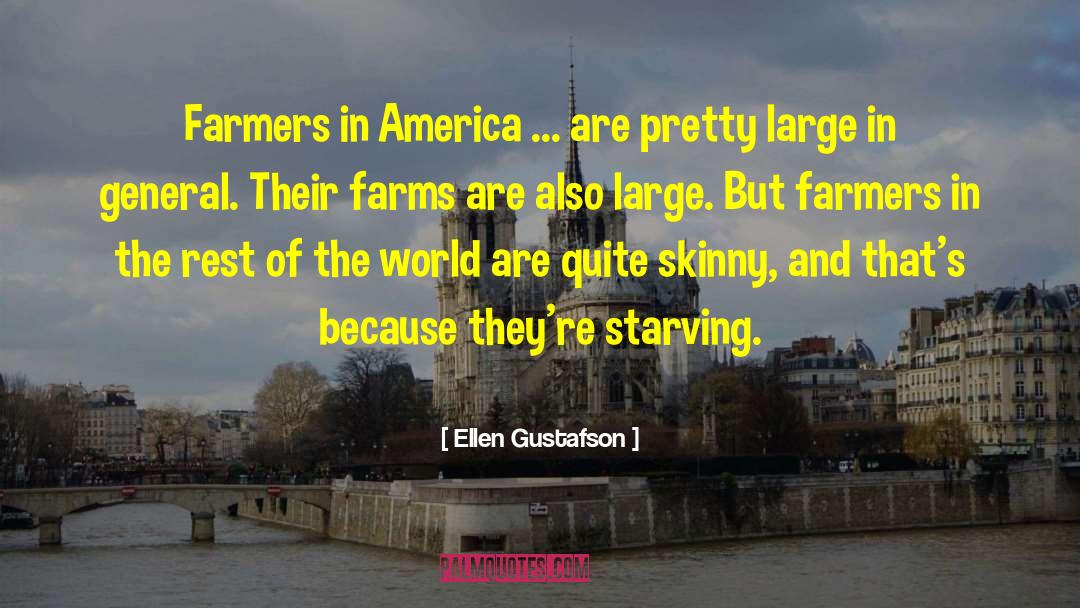 Farmers In Malayalam quotes by Ellen Gustafson