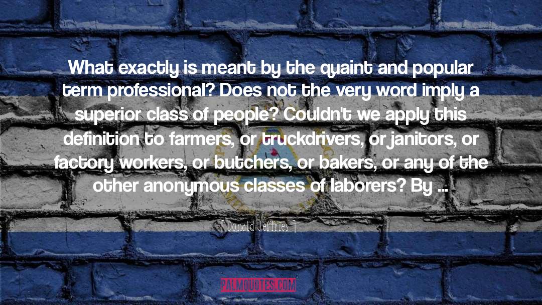 Farmers quotes by Donald Jeffries