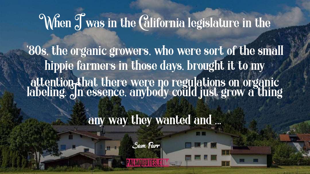 Farmers quotes by Sam Farr