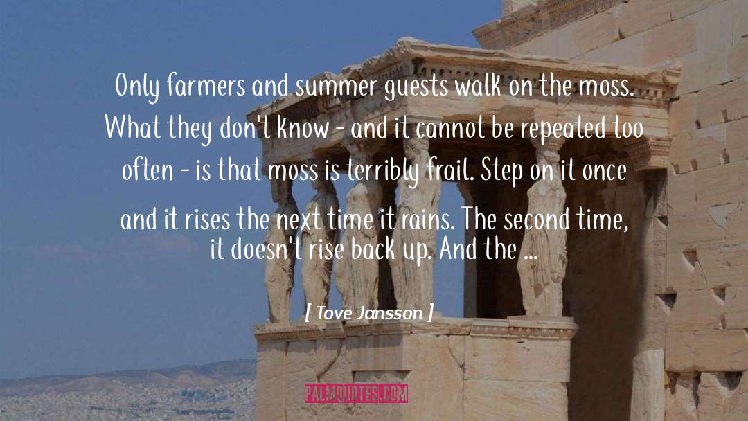 Farming And Farmers quotes by Tove Jansson