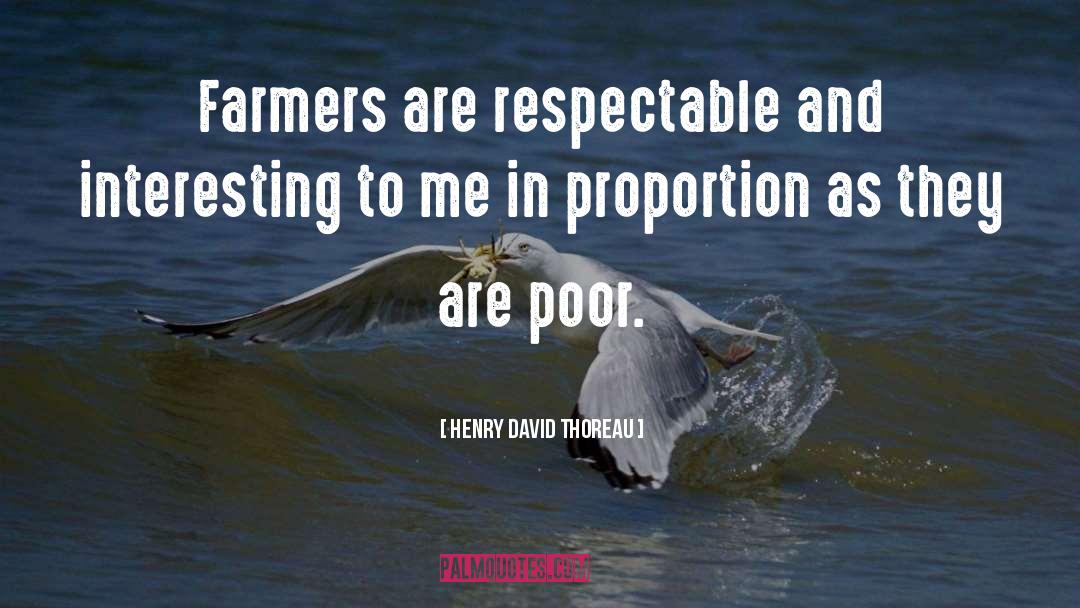 Farming And Farmers quotes by Henry David Thoreau