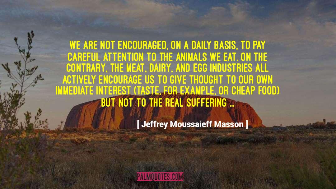 Farming In Brazil quotes by Jeffrey Moussaieff Masson