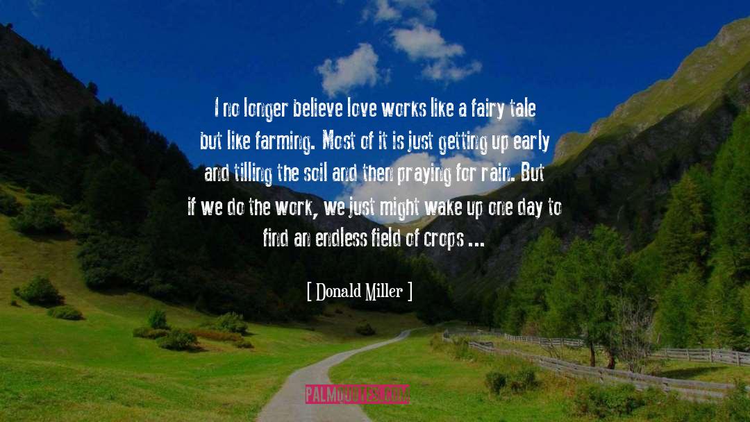 Farming quotes by Donald Miller
