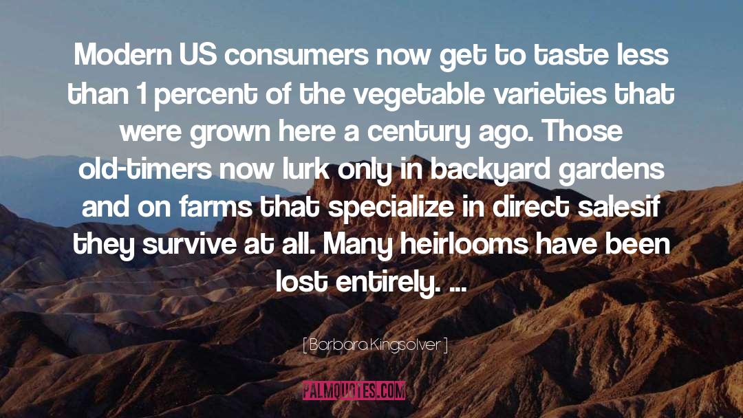 Farms quotes by Barbara Kingsolver