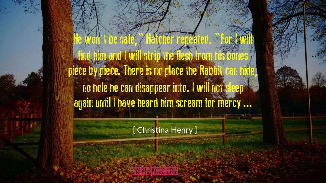 Farriss Rabbit quotes by Christina Henry