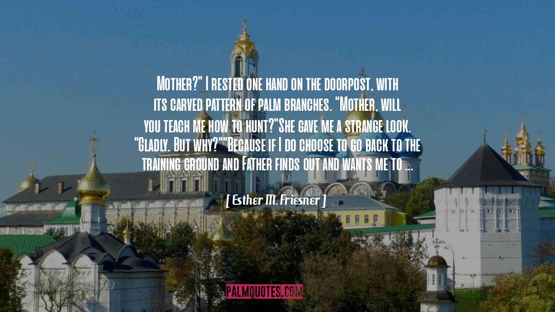 Farriss Rabbit quotes by Esther M. Friesner