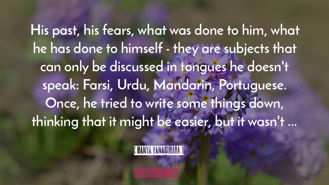Farsi quotes by Hanya Yanagihara
