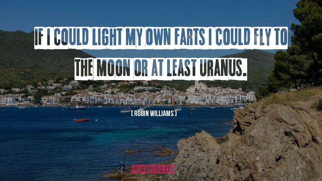 Fart quotes by Robin Williams