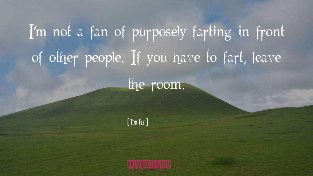 Fart quotes by Tina Fey