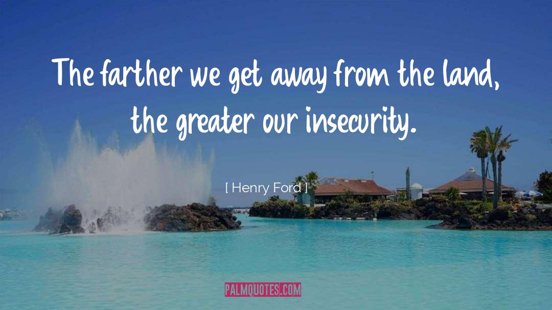 Farther quotes by Henry Ford