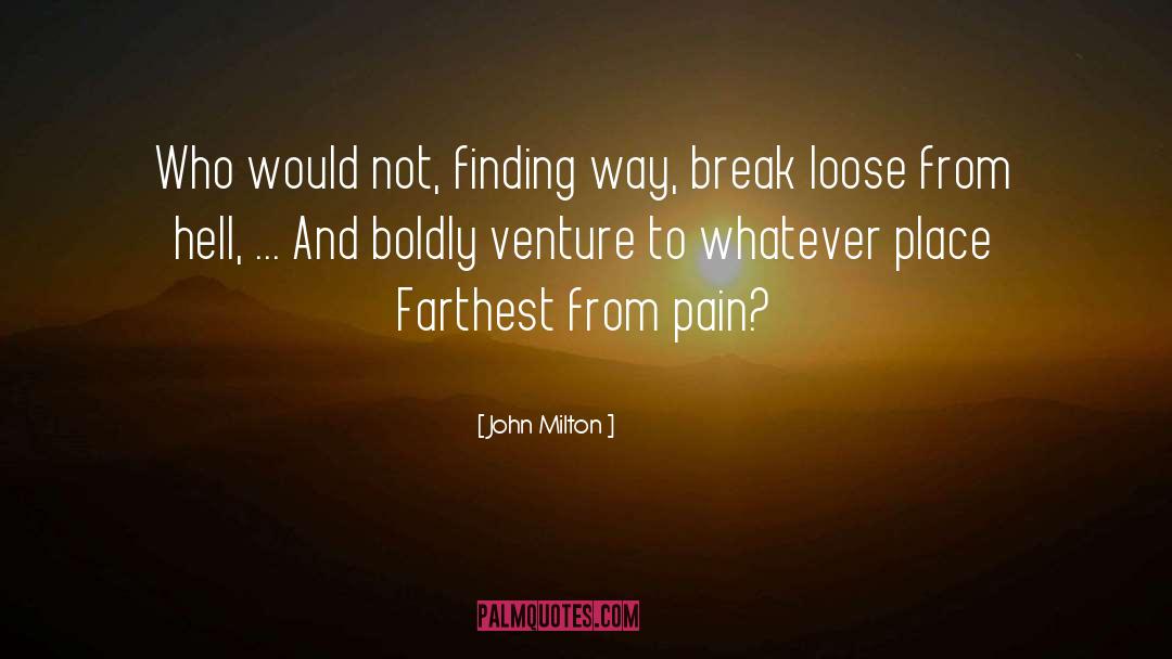 Farthest quotes by John Milton