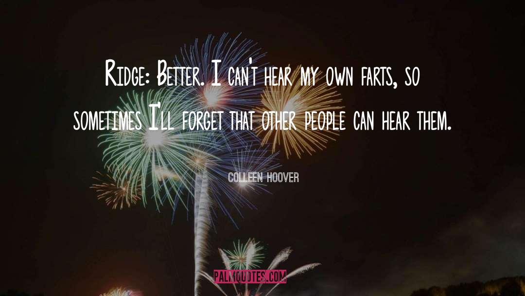 Farts quotes by Colleen Hoover