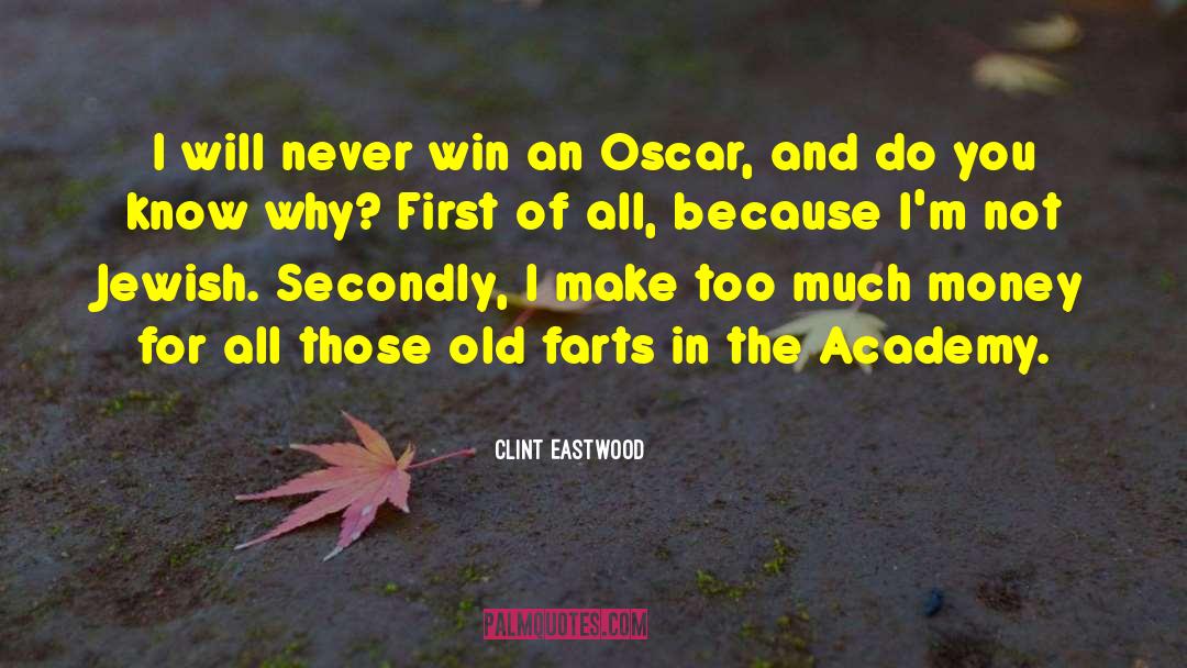 Farts quotes by Clint Eastwood