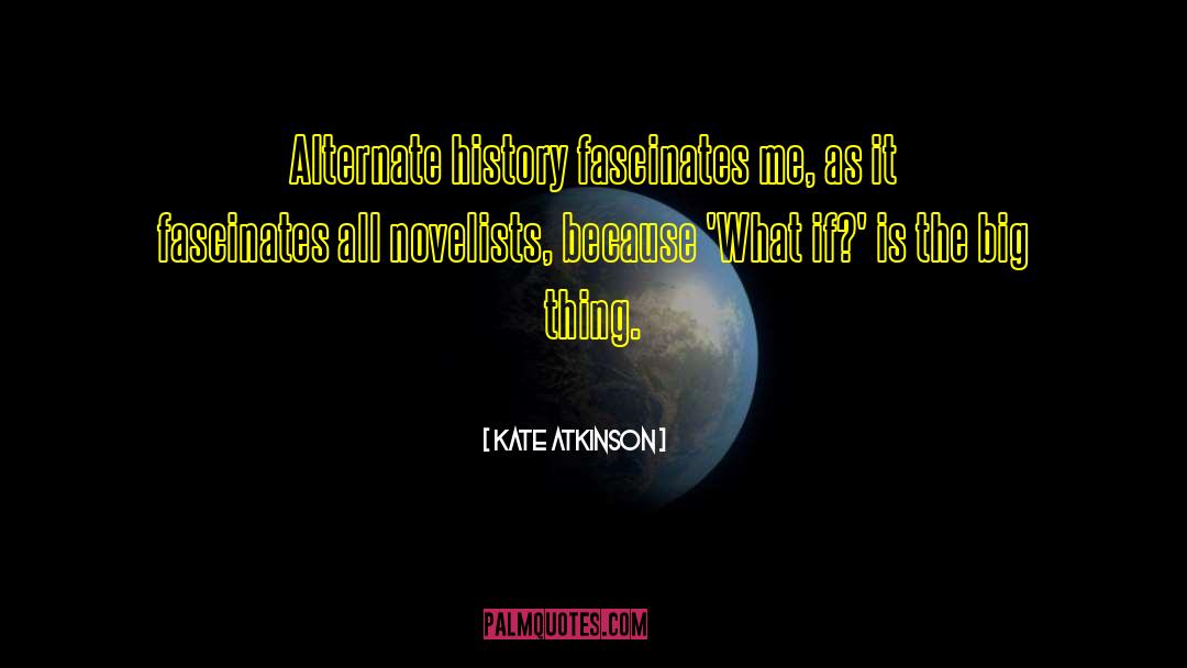 Fascinates quotes by Kate Atkinson