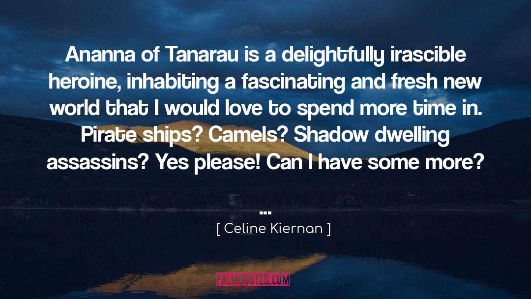 Fascinating quotes by Celine Kiernan