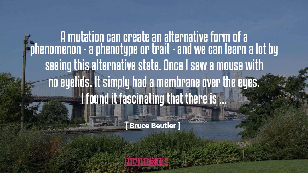 Fascinating quotes by Bruce Beutler