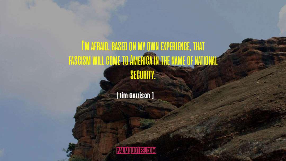 Fascism In America quotes by Jim Garrison