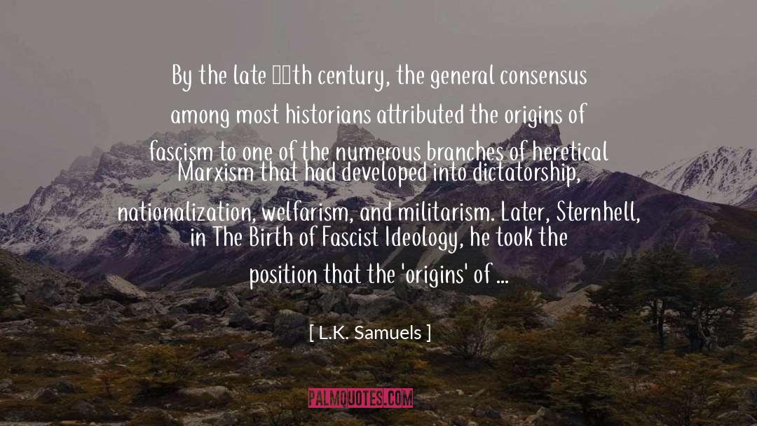 Fascism In England quotes by L.K. Samuels