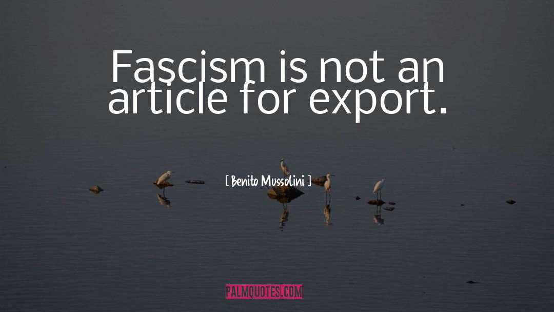 Fascism quotes by Benito Mussolini