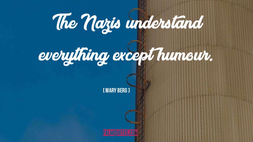 Fascism quotes by Mary Berg