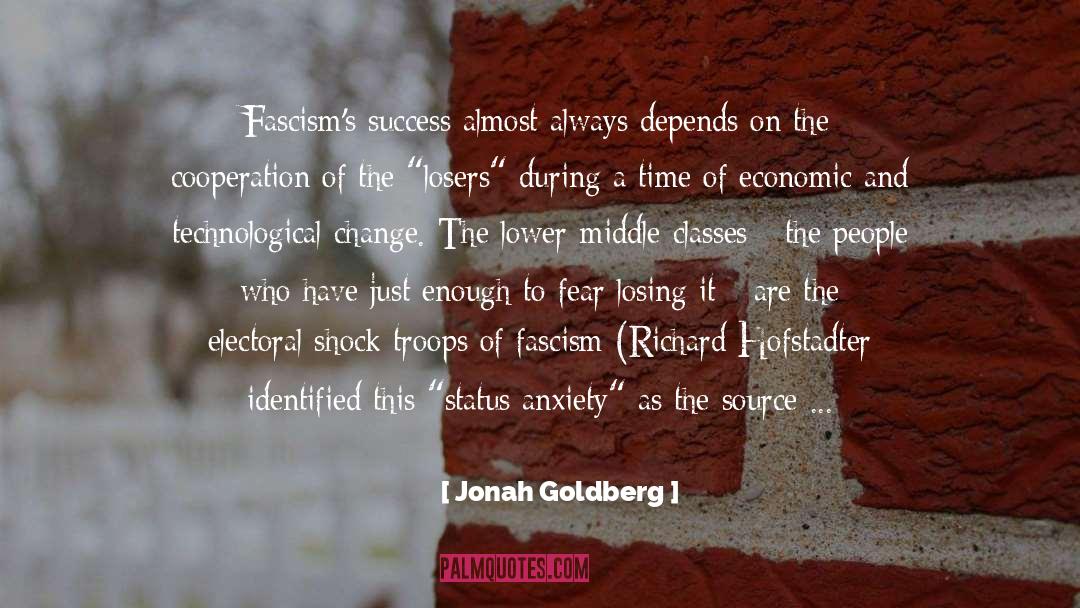 Fascist quotes by Jonah Goldberg