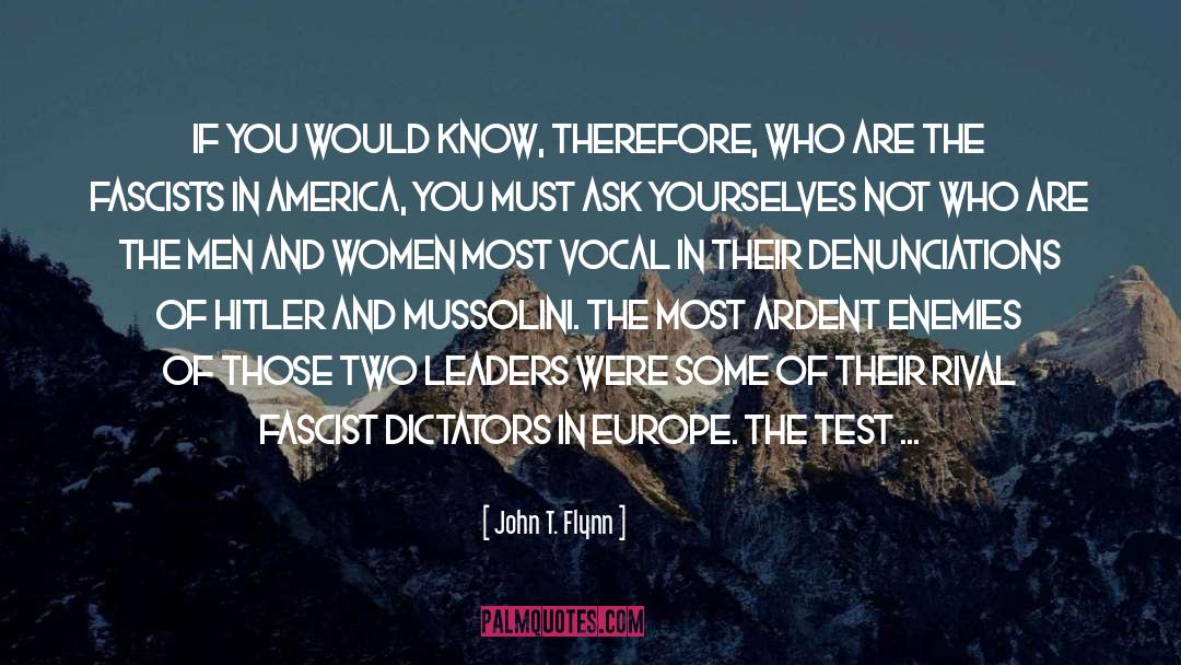 Fascists quotes by John T. Flynn