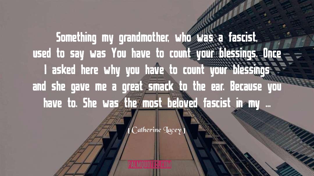 Fascists quotes by Catherine Lacey