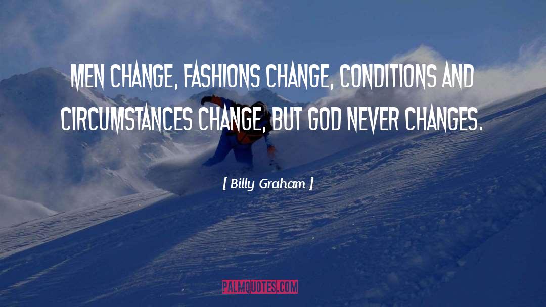Fashion And Beauty quotes by Billy Graham