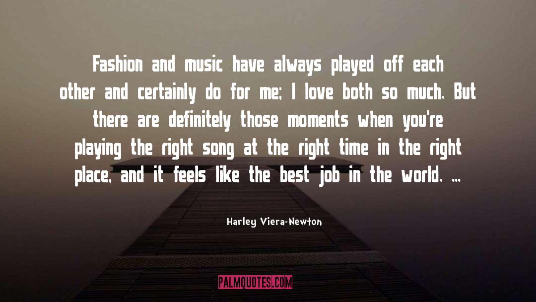 Fashion And Music quotes by Harley Viera-Newton