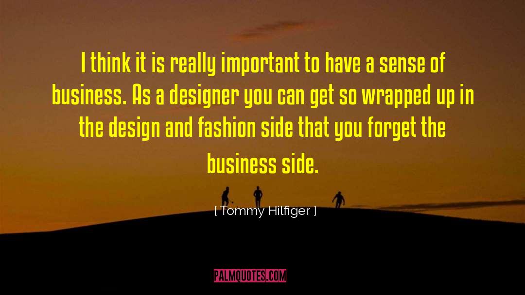 Fashion Blog quotes by Tommy Hilfiger