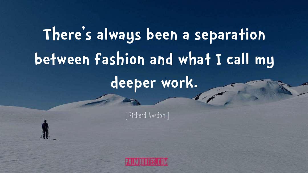 Fashion Design quotes by Richard Avedon