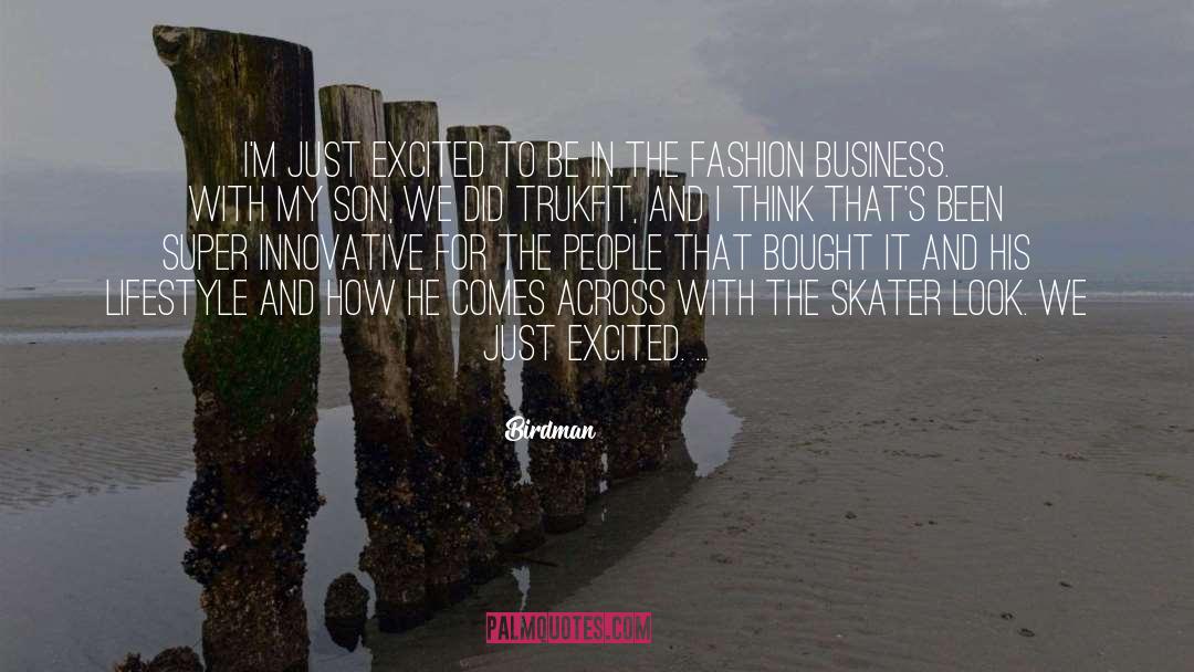 Fashion Design quotes by Birdman