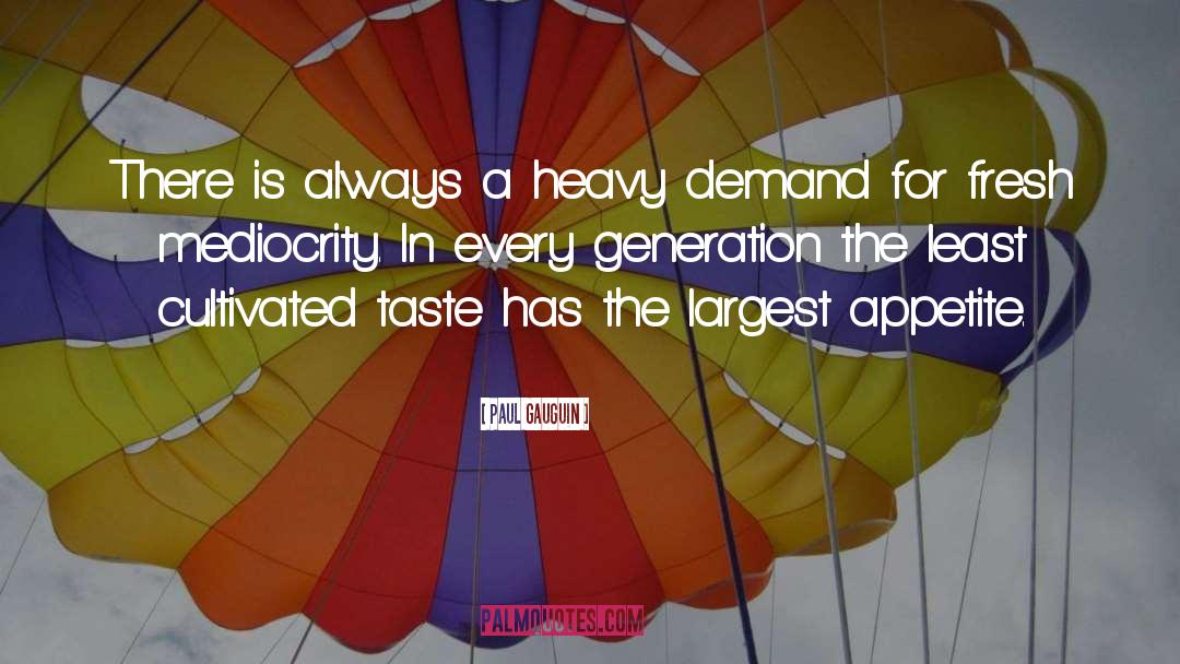Fashion Design quotes by Paul Gauguin