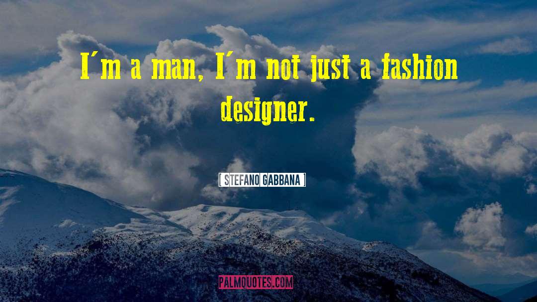 Fashion Designer quotes by Stefano Gabbana