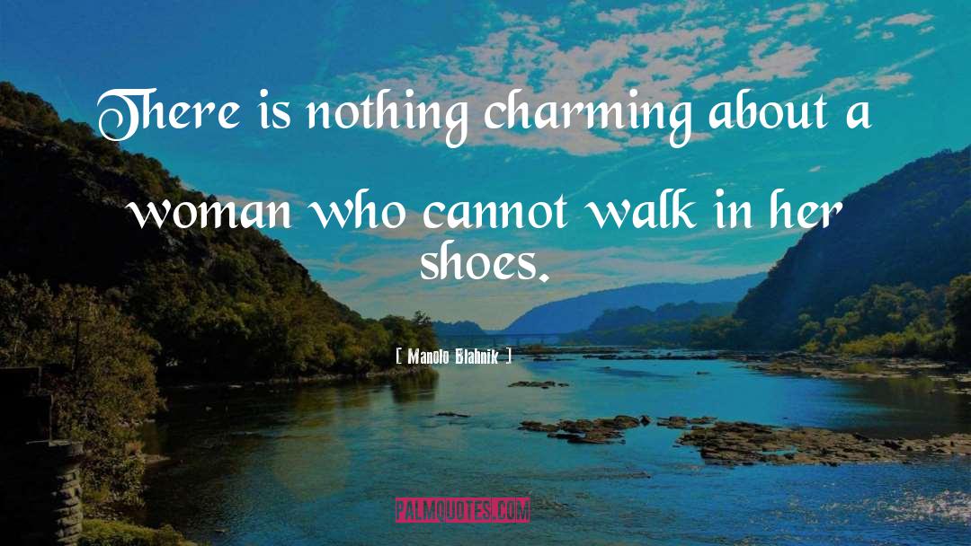 Fashion Designer quotes by Manolo Blahnik