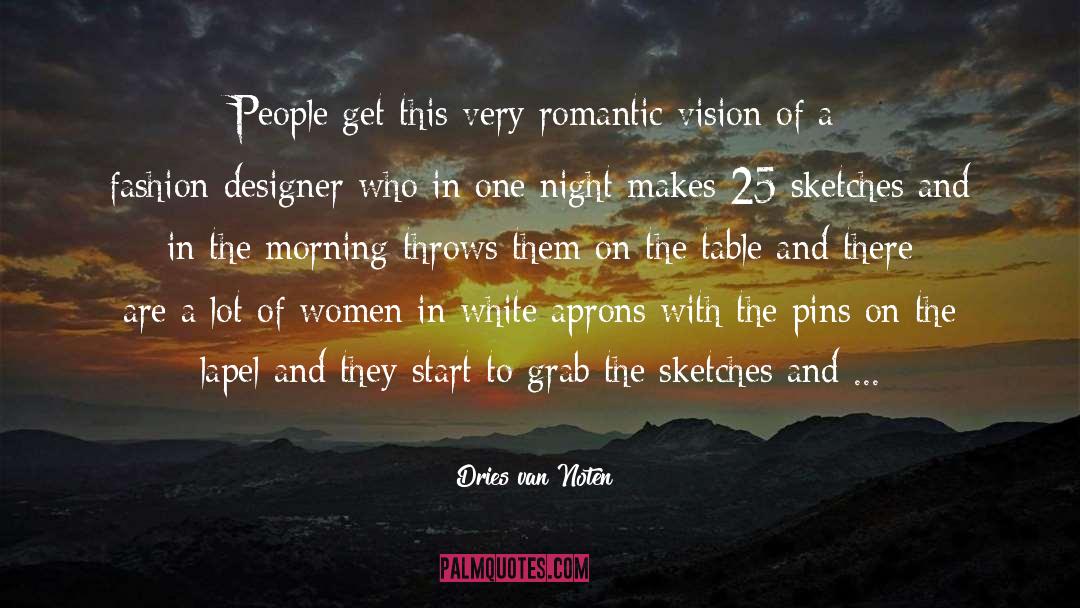 Fashion Designer quotes by Dries Van Noten