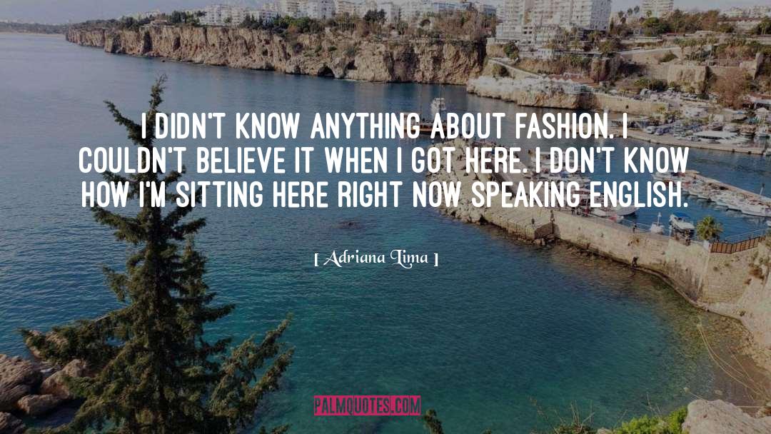 Fashion Era quotes by Adriana Lima