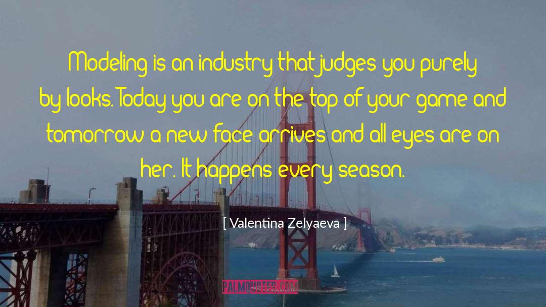 Fashion Industry quotes by Valentina Zelyaeva