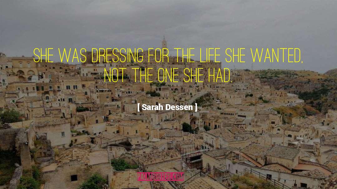 Fashion Inspirational quotes by Sarah Dessen