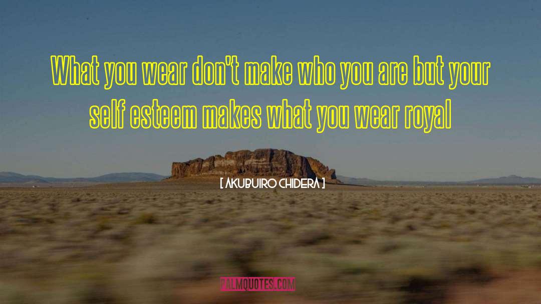 Fashion Inspirational quotes by Akubuiro Chidera