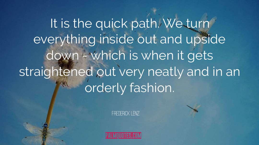 Fashion Inspirational quotes by Frederick Lenz