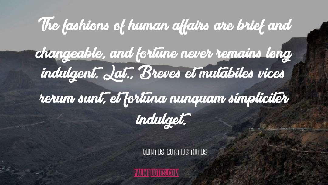 Fashion Killers quotes by Quintus Curtius Rufus