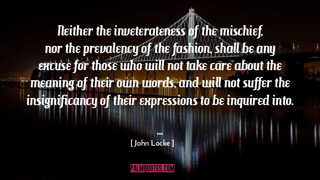 Fashion Killers quotes by John Locke