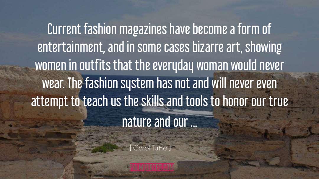 Fashion Magazines quotes by Carol Tuttle