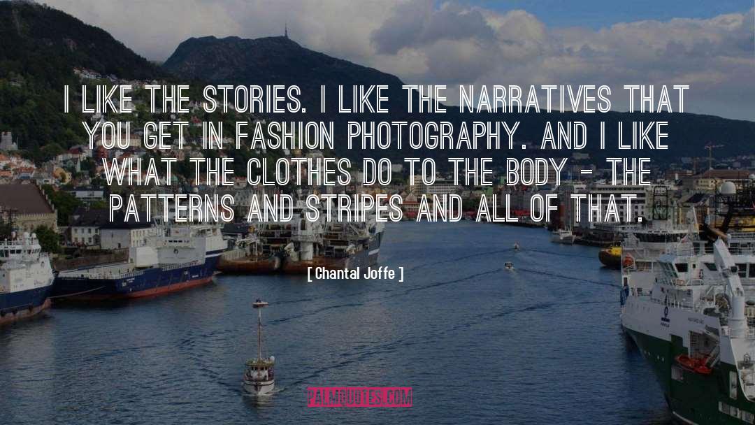 Fashion Photography quotes by Chantal Joffe