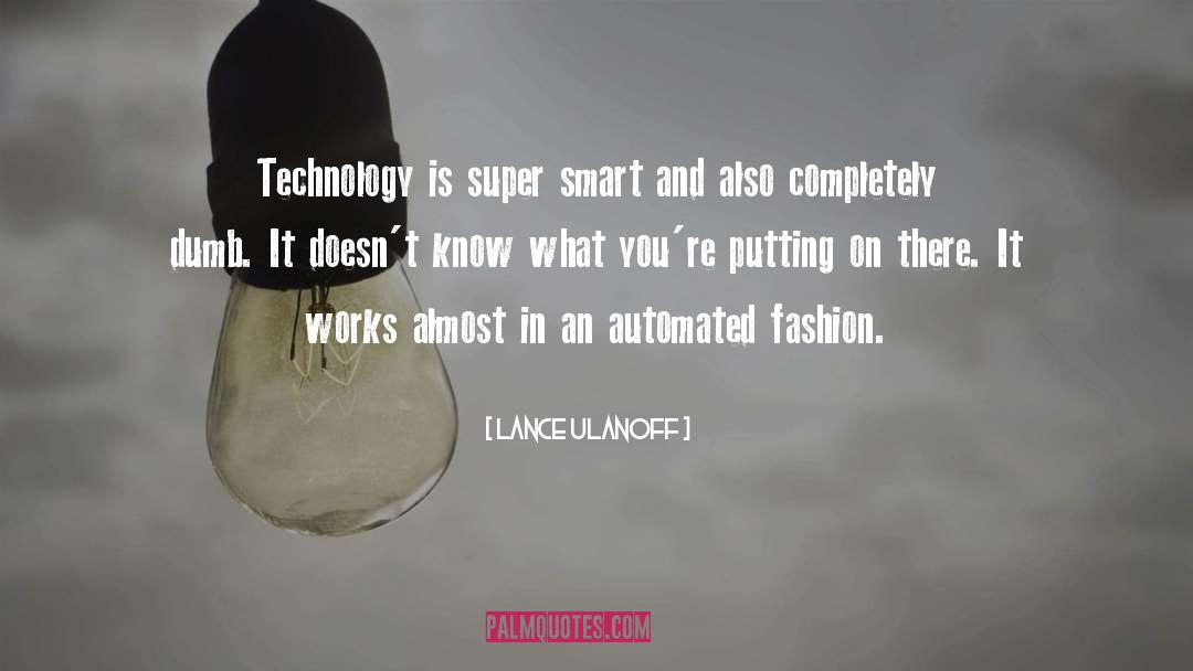 Fashion quotes by Lance Ulanoff