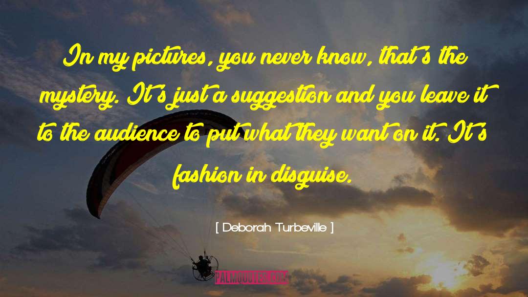 Fashion Sense quotes by Deborah Turbeville