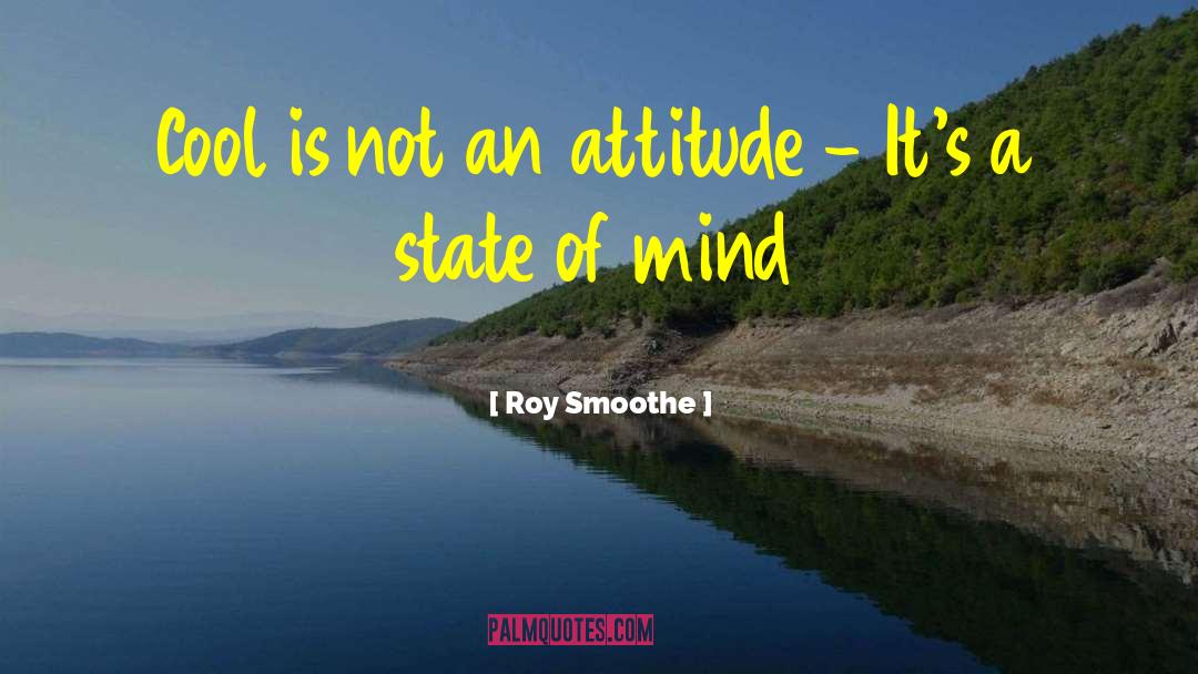 Fashion Sense quotes by Roy Smoothe
